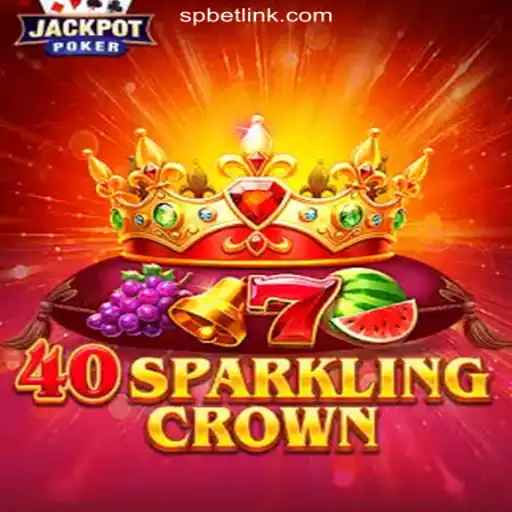 Exploring the Excitement of 40SparklingCrown on SPBET.com Platform - Online Slots Brasil #1